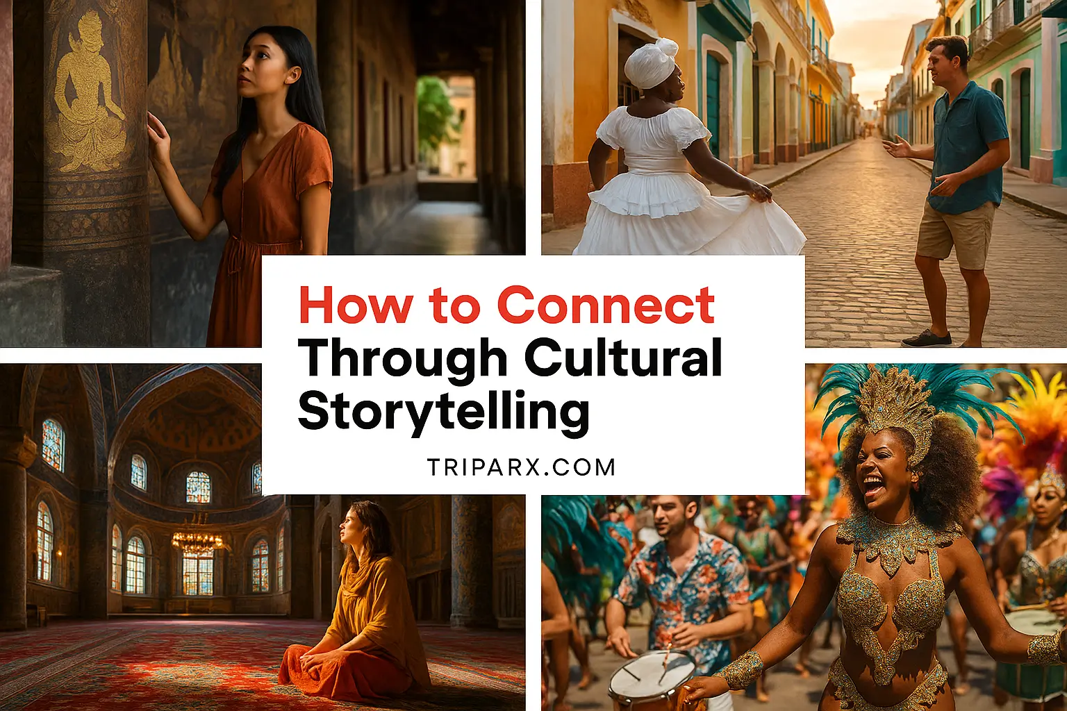 How to Connect Through Cultural Storytelling