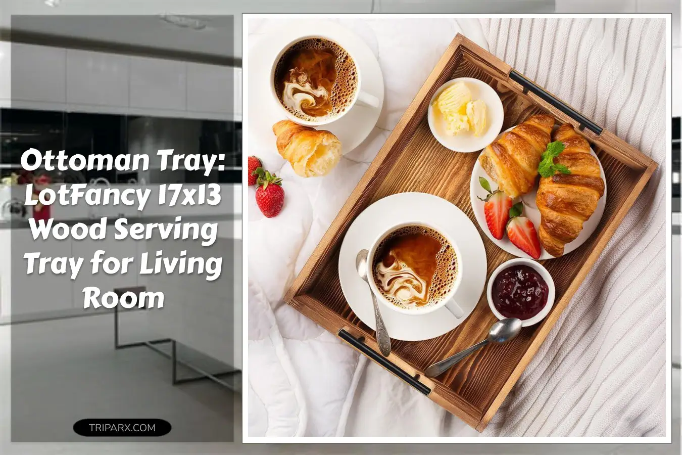 LotFancy_Large_Ottoman_Tray_for_Living_Room_17x13_Wood_Serving_Tray_with_Handles_Home_Decor_for_Coffee_Table_Sofa_2_Skidproof_Coasters_Included