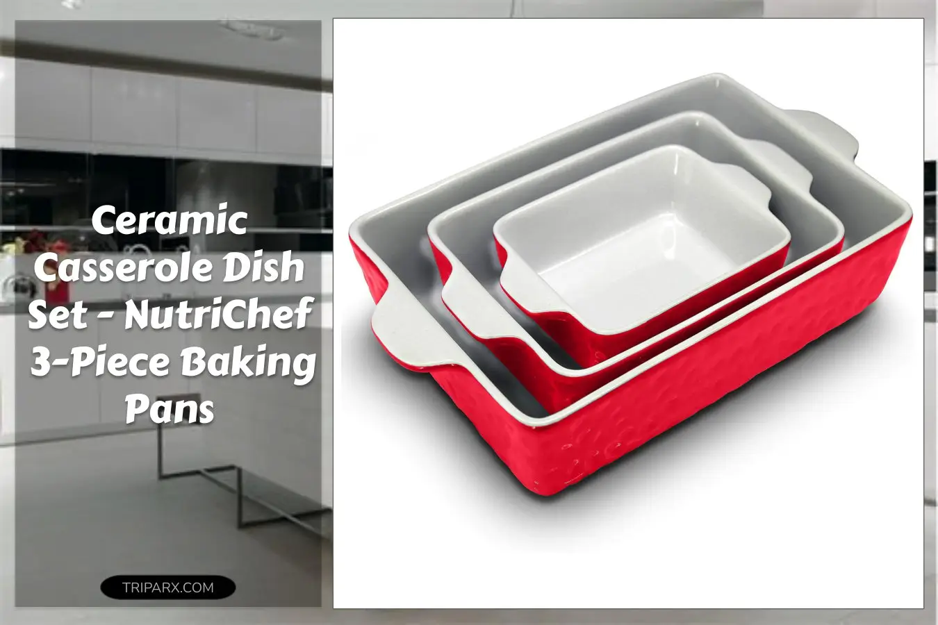 NutriChef_3-Piece_Ceramic_Casserole_Dish_for_Oven_Premium_Lasagna_Baking_Pans_Nonstick_Coating_Built-In_Handles_Dishwasher_Microwave_Safe_14x8_10x6_7x5_Red