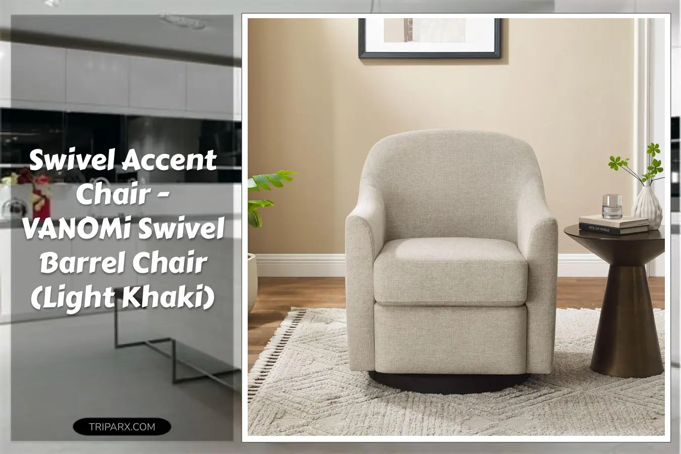 VANOMi_Swivel_Accent_Chair_Swivel_Barrel_Modern_Upholstered_Round_Armchair_Comfy_Club_Reading_Chairs_for_Adults_Light_Khaki