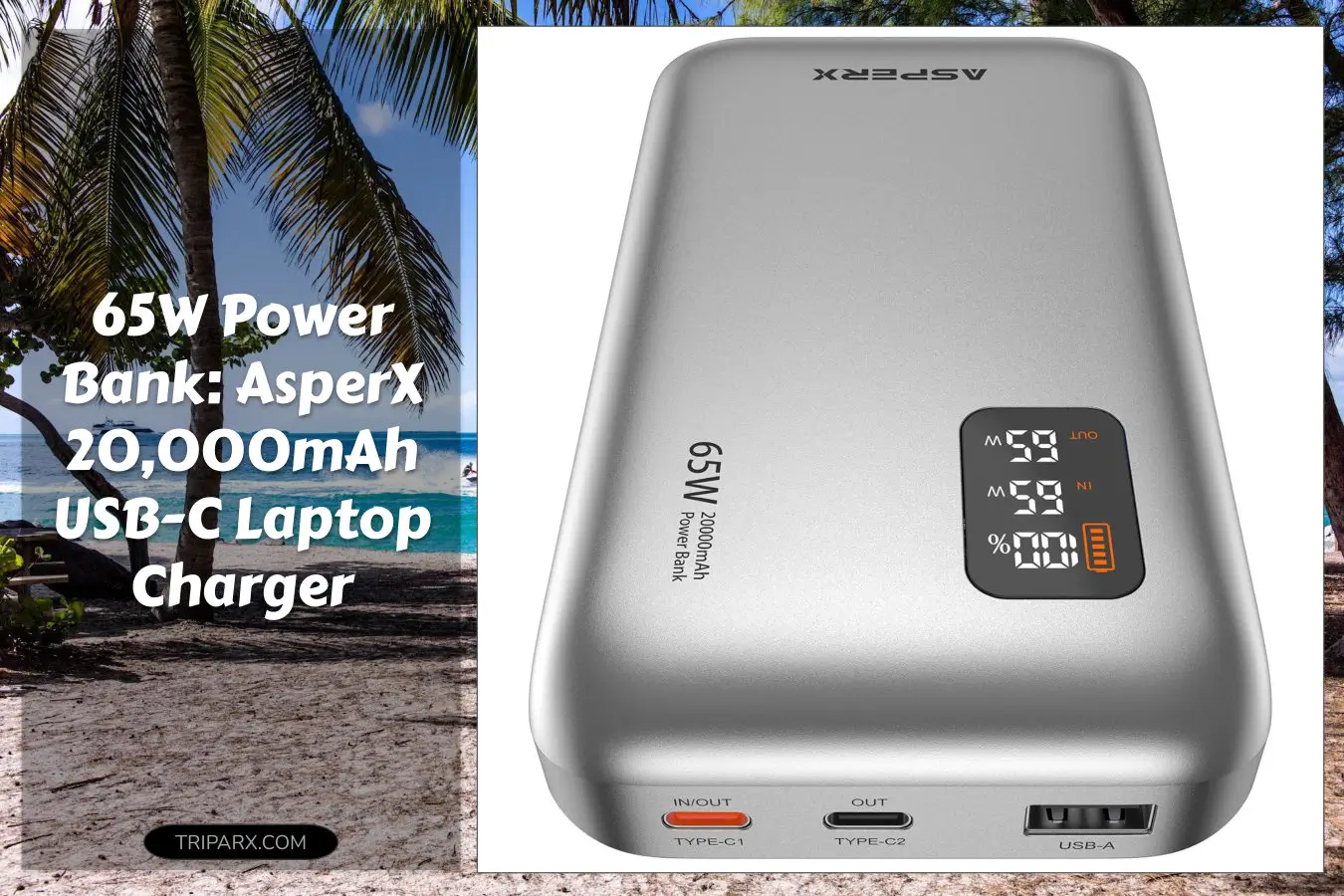 AsperX_65W_Power_Bank_20000mAh_USB_C_Portable_Charger_PD_3_0_Fast_Charging_Travel_Essential_Battery_Pack_for_MacBook_iPhone17_16_15_14_Series_Galaxy_S24_Dell_XPS_Switch_iPad_Steam_Deck